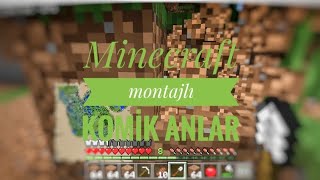 Minecraft montajlı komik anlar