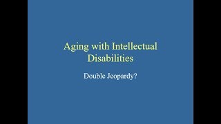 Dementia in the Context of Intellectual Disability