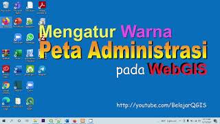 WebGIS #9 : Mengatur warna peta administrasi webgis ( Set webgis administration map color )