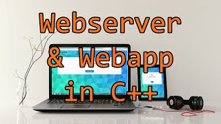 Developing a Web-Application in C++