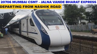 20706 MUMBAI CSMT - JALNA VANDE BHARAT EXPRESS DEPARTING NASHIK ROAD #indianrailways