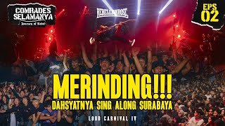 SURABAYA MENGGELEGAR!!! Rebellion Rose #COMRADESSELAMANYA Vlog CMRDS STREET MEDIA 2024