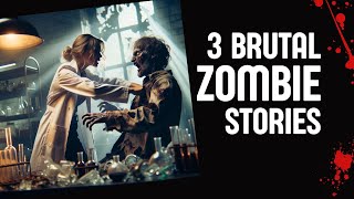 3 Scary Zombie Stories - Zombie horror stories vol.3