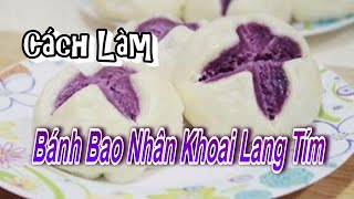 Cách Làm Bánh Bao Nhân Khoai Lang Tím Rất Ngon I SamDuo Chanel.