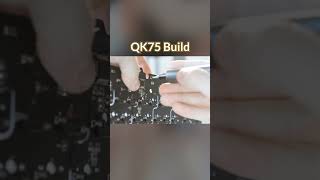 New QK75 Unboxing & Build