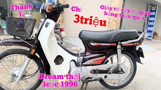 Xe Dream thái Honda Nhật 1996 Đời 3 cục chỉ từ 3triệu là giao xe toàn quốc, giấy tờ đầy đủ