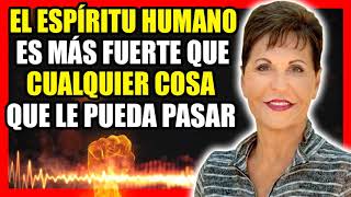 Joyce Meyer Español 2019 🔥 El Espíritu Humano Es Más Fuerte Que Cualquier Cosa Que Le Pueda Pasar