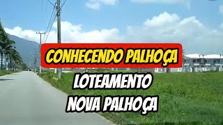 Loteamento Nova Palhoça