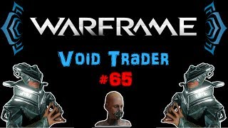 [U20.6] Warframe - Void Trader #65 - Ki'Teer Atmos Mask | N00blShowtek