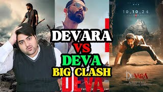 DEVARA VS DEVA BIG CLASH | Devara movie release date 2024