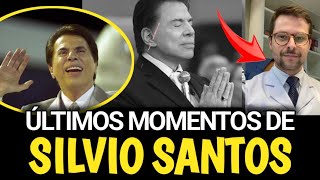 Médico revela ÚLTIMOS MOMENTOS DA VIDA DE SILVIO SANTOS