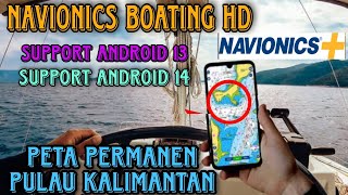 navionics boating hd • cara install aplikasi navionics asia afrika hd peta pulau kalimantan terbaru