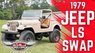 1979 Jeep Complete LS Swap And Build