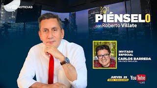 🔴📹 EN DIRECTO AHORA: #Pienselo con Carlos Barreda