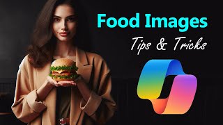 Create Food Images With AI - Tips & Tricks