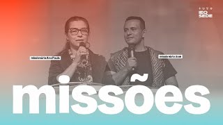 MISSÕES | Missionária Ana Paula e Missionário José