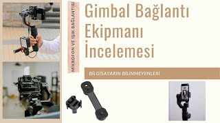 Gimbal Işık ve Mikrofon Bağlantı Ekipmanı İncelemesi-Hot and Cold Shoe Connector