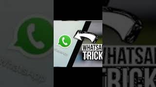 99 % लोगों को नही पता whats app की ये trick | Tech Toys | #techtoys #shorts #whatsapp