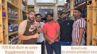 700 km दूर से आये हमारे ग्राहक | kreed Labz Ka protein Kharidne | जानिए इनका experience |