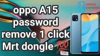 oppo A15 CPH2185 passcode remove #mrt ¡ oppo pattern unlock