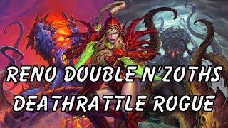 Reno & Double N'Zoths Deck Series P9 | Rogue | Wild Hearthstone Wailing Caverns