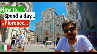 Florence, Italy - The Birthplace of Renaissance | Top Things to Do | Perfect One Day Itinerary!