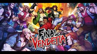 Final Vendetta OST - Stage 1: The Streets