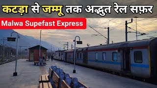 Journey from Vaishno Devi in *12920 Malwa Superfast Express* Trikut Parvat to Malwa Plateau