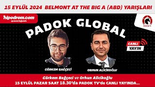 15 Eylül 2024 //Belmont At The Big A (ABD) At Yarışı Tahminleri // Görkem Bağçeci - Orhun Alicikoğlu