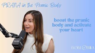 Boost Your Pranic Body