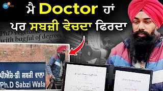 4 MA, PHD ਕੀਤੀ ਨੌਕਰੀ ਦੇ Time ਜਲੀਲ ਕਰਦੇ, ਆਖ਼ਰ ਸਬਜ਼ੀ ਵੇਚਣ ਲੱਗਿਆ | Sandeep Singh | Josh Talks Punjabi