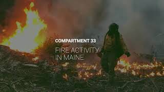 Fire Activity in Maine