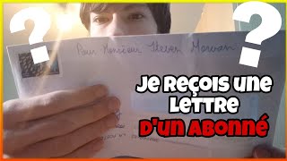 Je reçois une lettre d'un abonné ??!! (il veut m'envoyer...)