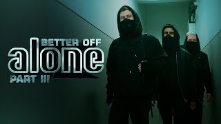 Alan Walker, Dash Berlin & Vikkstar - Better Off