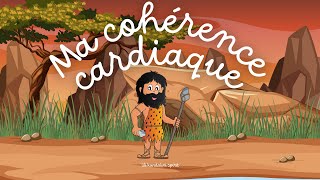 3 MINUTES DE COHERENCE CARDIAQUE POUR ENFANTS - CALME ET SERENITE - HOMME PREHISTORIQUE