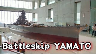 Battleship YAMATO museum, Kure, Hiroshima, Japan【大和ミュージアム】