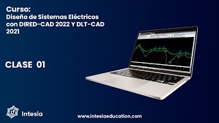 CLASE 01 - DISEÑO DE SISTEMAS ELECTRICOS DE DISTRIBUCION CON DIRED-CAD Y DLT-CAD