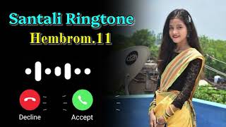 NEW SANTALI RINGTONE SONG 2024//STEPHAN TUDU//HEMBROM.11