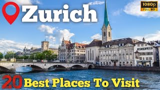 Top 20 Places You Must Visit in Zurich, SWITZERLAND (2024) 🇨🇭 Travel Guide For Best Must See Places