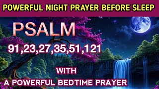 6 Bedtime psalm powerful prayers || psalms bedtime prayer before sleep || Psalms for sleep