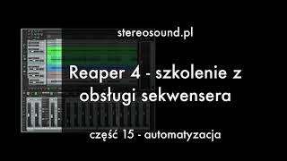 Reaper DAW darmowe szkolenie - automatyzacja część 15