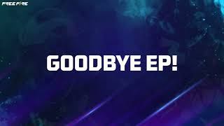 Goodbye EP!