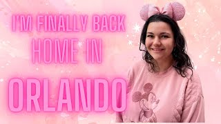 I AM BACK IN ORLANDO!