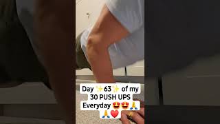 Day ✨️63✨️ of my 30 PUSH UPS Everyday 😍😍🙏🙏❤️