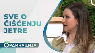 SVE O ČIŠĆENJU JETRE // Hristina Milošević - magistar farmacije