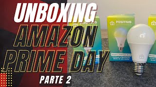 Unboxing Amazon Prime Day Parte 02 - As lâmpadas Wifi inteligentes da Positivo!