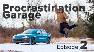 Pickin' Up Sticks - Procrastination Garage - Ep.2