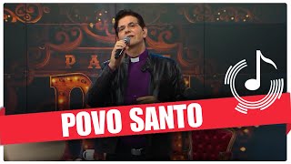 Povo Santo - Padre Reginaldo Manzotti