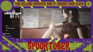 Spooktober | THE KILLING ANTIDOTE