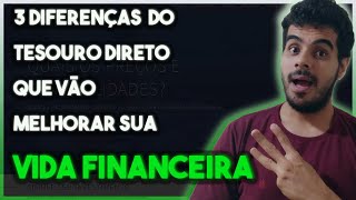 Aprenda as DIFERENÇAS entre os tipos de títulos do Tesouro Direto e MELHORE a sua vida financeira.